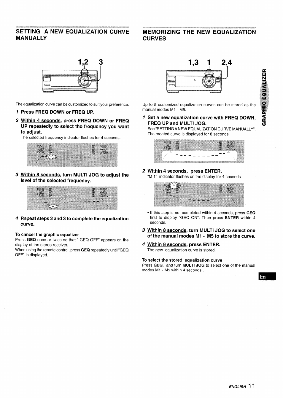 Memorizing the new equalization curves, To cancel the graphic equalizer, To select the stored equalization curve | Setting a new equalization curve manually, 1 iillilliil« 1, Iihi | Aiwa XR-MT1000 User Manual | Page 11 / 116