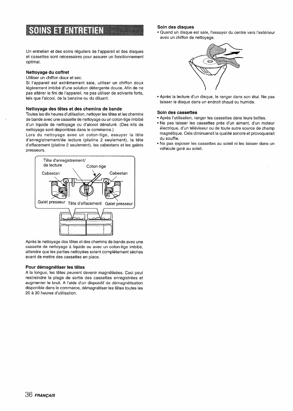 Nettoyage du coffret, Nettoyage des têtes et des chemins de bande, Pour démagnétiser les têtes | Soin des disques, Soin des cassettes, Soin | Aiwa XR-MT1000 User Manual | Page 112 / 116