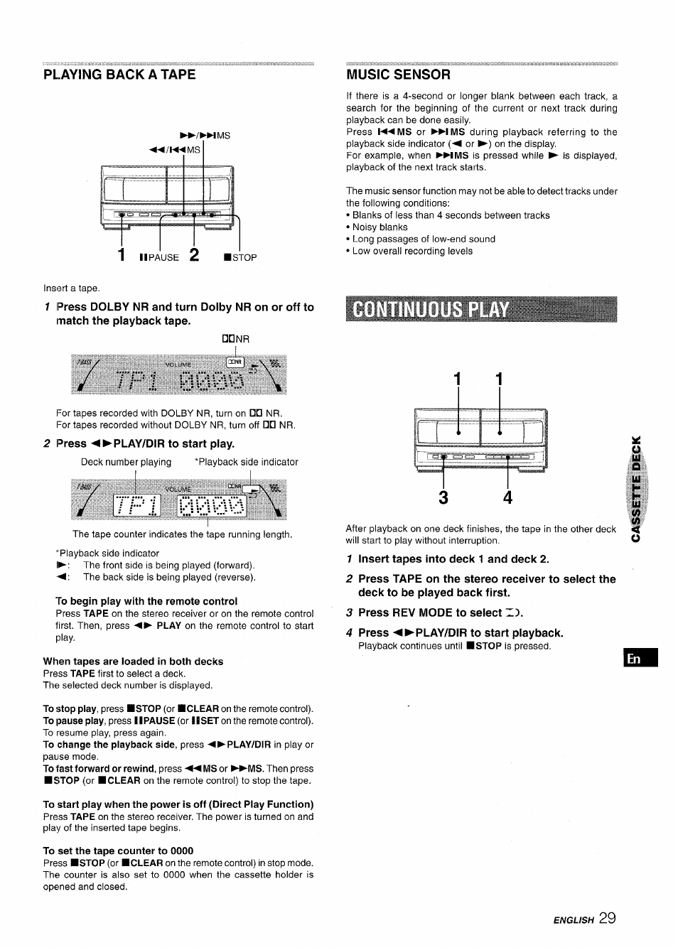 2 press ◄►play/dir to start play, To begin play with the remote control, 1 insert tapes into deck 1 and deck 2 | 3 press rev mode to select z), 4 press ◄►play/dir to start playback, To set the tape counter to 0000, Playing back a tape music sensor | Aiwa XR-MT1000 User Manual | Page 29 / 116