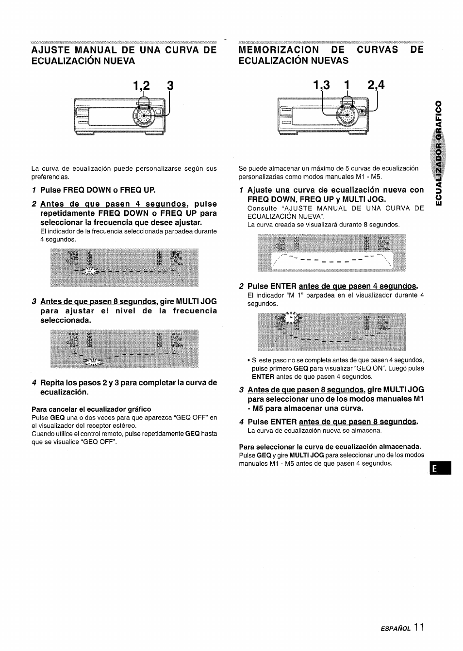 Ajuste manual de una curva de ecualización nueva, Memorizacion de curvas de ecualización nuevas, Para cancelar el ecuallzador gráfico | Aiwa XR-MT1000 User Manual | Page 49 / 116