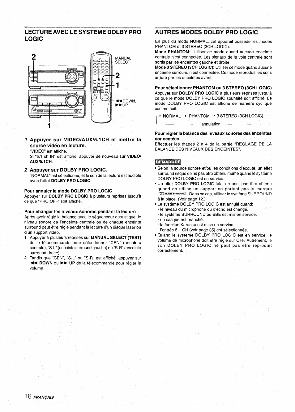 Lecture avec le systeme dolby pro logic, 2 appuyer sur dolby pro logic, Autres modes dolby pro logic | Aiwa XR-MT1000 User Manual | Page 92 / 116