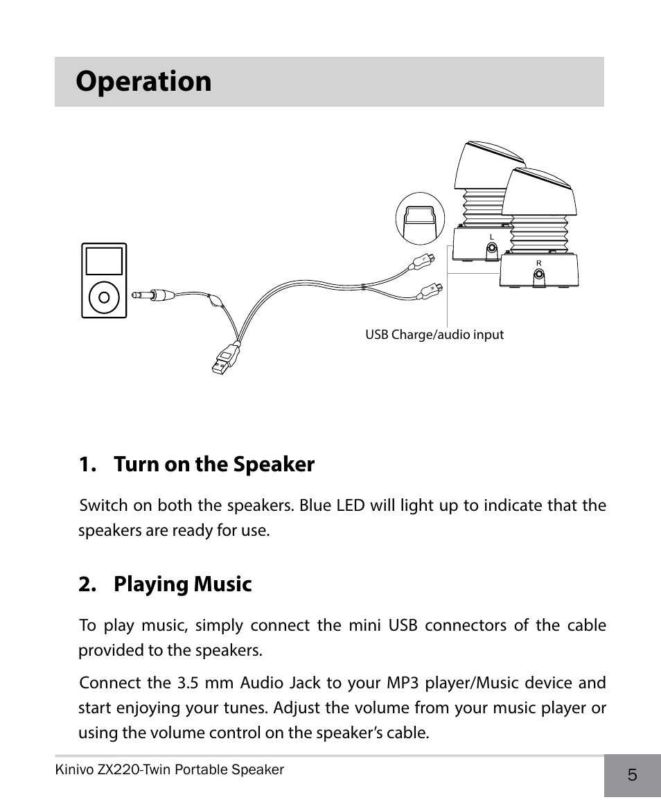 Operation, Turn on the speaker, Playing music | Kinivo ZX220 Portable Twin Speakers User Manual | Page 5 / 12