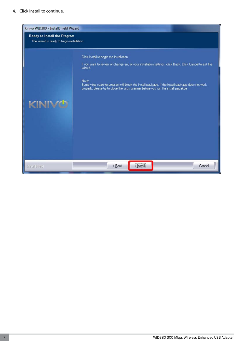 Kinivo WID380 300 Mbps Enhanced USB Wireless Network Adapter User Manual | Page 6 / 18