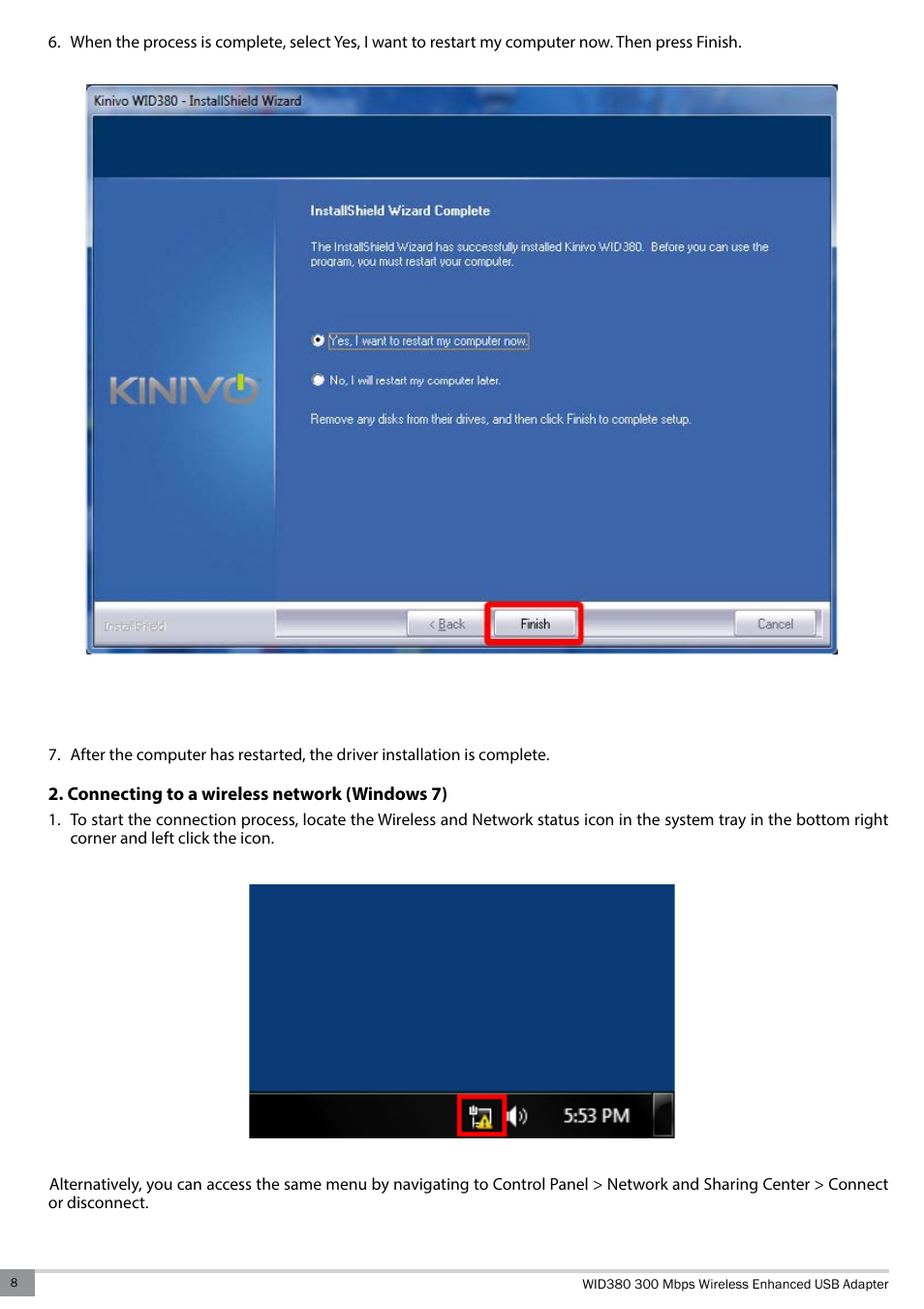 Connecting to a wireless network (windows 7) | Kinivo WID380 300 Mbps Enhanced USB Wireless Network Adapter User Manual | Page 8 / 18