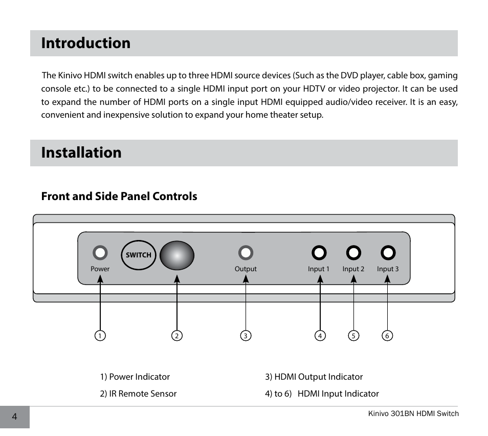 Introduction, Installation, Front and side panel controls | Kinivo 301BN Premium 3 port HDMI switch EN User Manual | Page 4 / 14