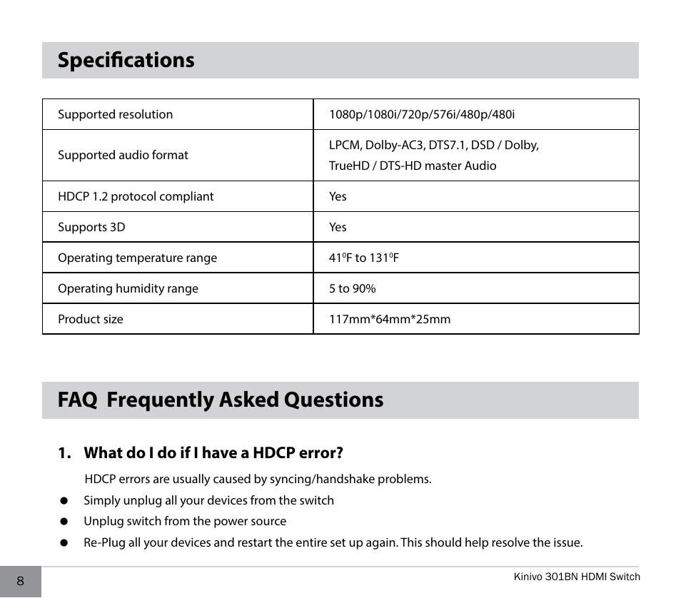 Specifications, Faq frequently asked questions, Specifications faq frequently asked questions | What do i do if i have a hdcp error | Kinivo 301BN Premium 3 port HDMI switch EN User Manual | Page 8 / 14