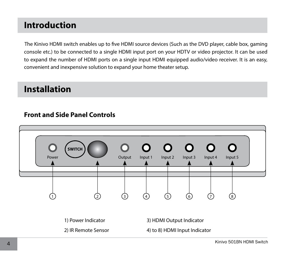 Introduction, Installation, Front and side panel controls | Kinivo 501BN Premium 5 port HDMI switch EN User Manual | Page 4 / 16