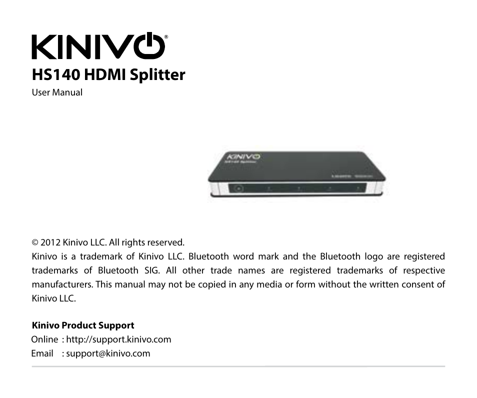 Kinivo HS140 Premium 4 Port High Speed HDMI Splitter User Manual | 10 pages