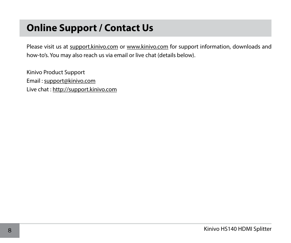 Online support / contact us | Kinivo HS140 Premium 4 Port High Speed HDMI Splitter User Manual | Page 8 / 10