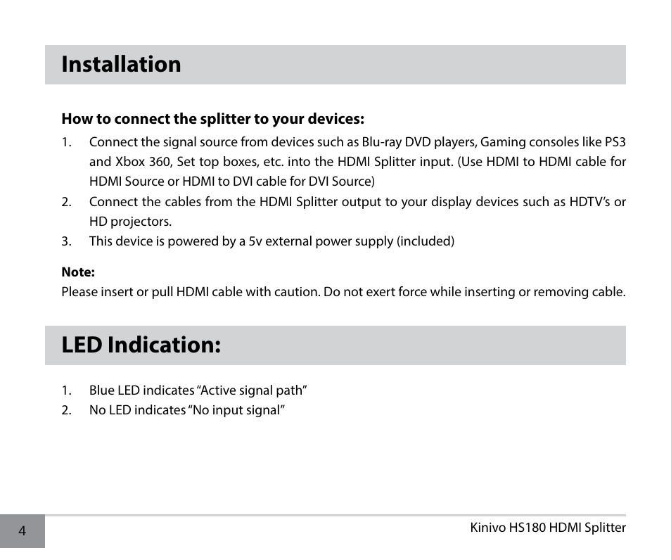 Installation, Led indication | Kinivo HS180 Premium 8 Port High Speed HDMI Splitter User Manual | Page 4 / 10