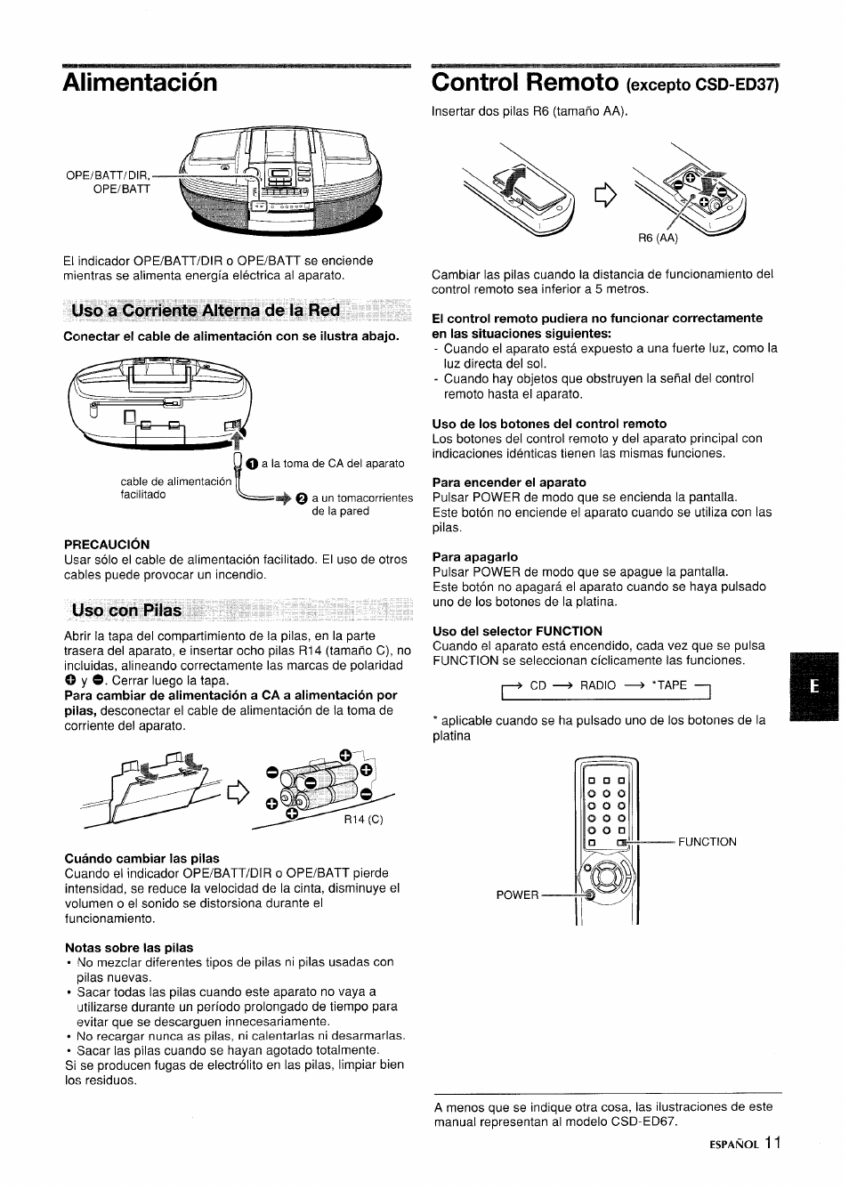 Uso a corriente alterna de la red, Precaucion, Uso con pilas | Cuándo cambiar las pilas, Notas sobre las pilas, Control remoto (excepto csd-ed37), Uso de los botones del control remoto, Para encender el aparato, Para apagarlo, Uso del selector function | Aiwa CSD-ED 57 User Manual | Page 11 / 28