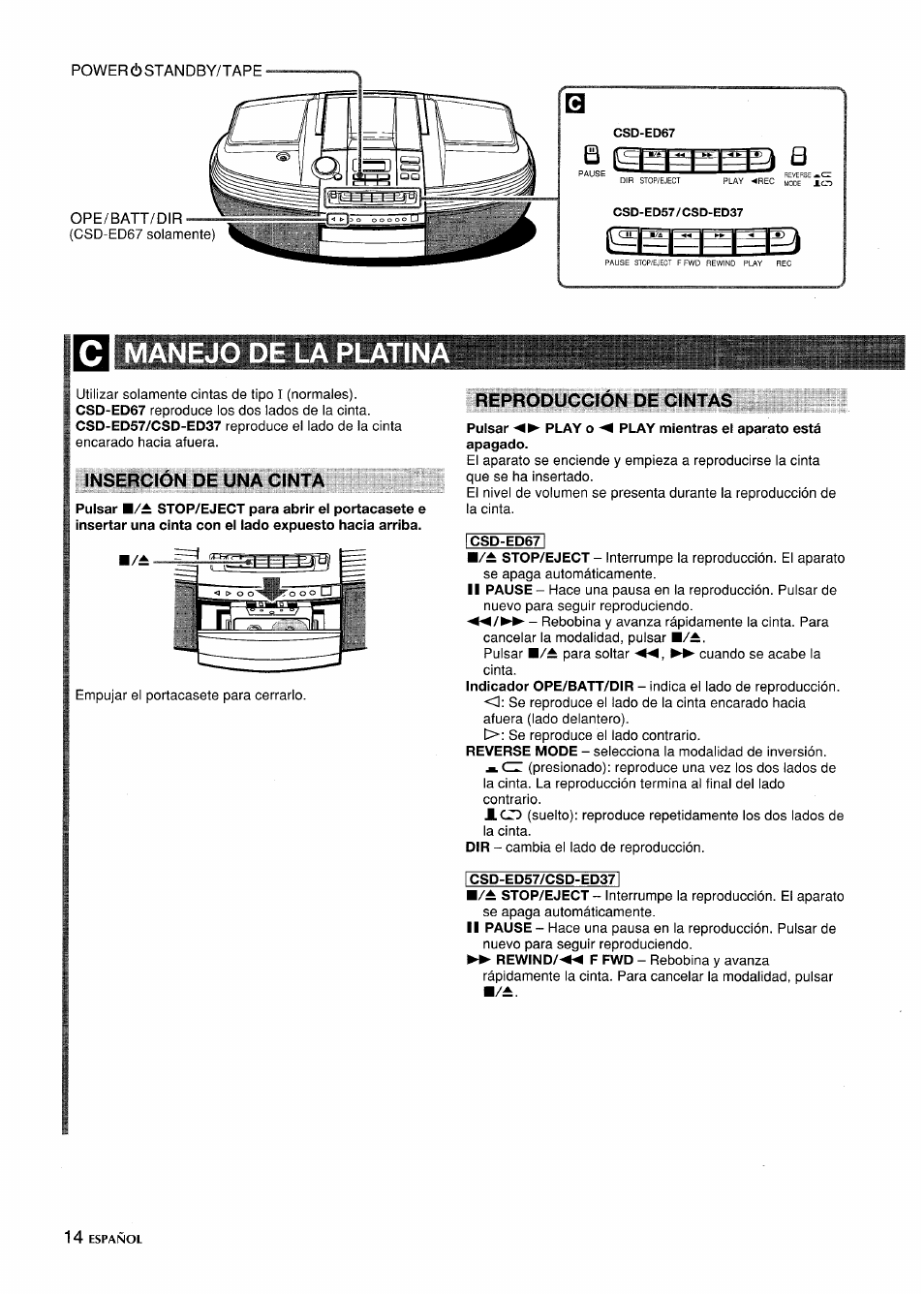 C manejo de la platin, Inserción de una cinta, Reproduccion de cintas | Manejo de la platin | Aiwa CSD-ED 57 User Manual | Page 14 / 28