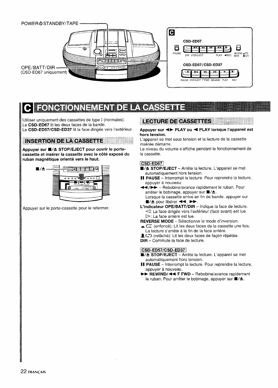 Cl fonctionnement de l, Insertion de la cassette, Lecture de cassettes | Icsd-ed67i, Icsd-ed57/csd-ed371 | Aiwa CSD-ED 57 User Manual | Page 22 / 28