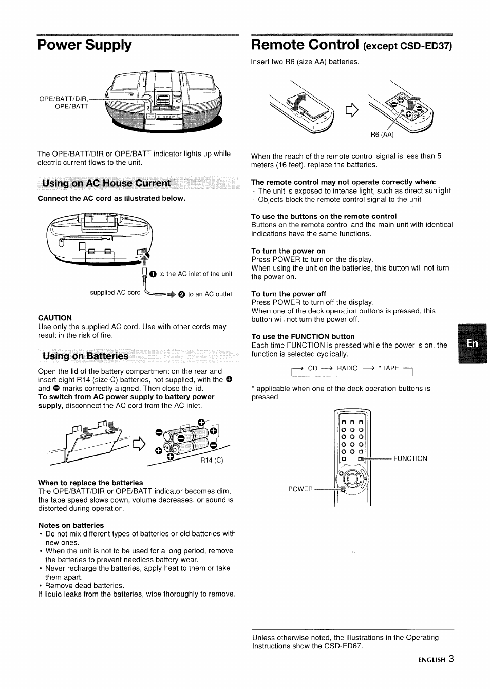 Power supply, Remote control (except csd-eds?), Using on ac house current | Connect the ac cord as illustrated below, Caution, Using on batteries, Notes on batteries, The remote control may not operate correctly when, To use the buttons on the remote control, To turn the power on | Aiwa CSD-ED 57 User Manual | Page 3 / 28