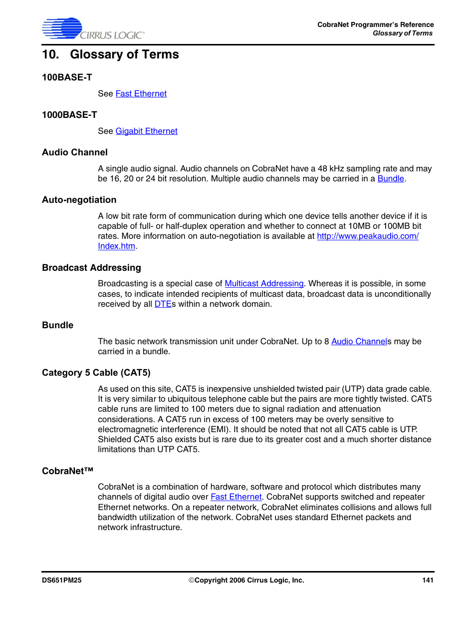 Glossary of terms, 100base-t, 1000base-t | Audio channel, Auto-negotiation, Broadcast addressing, Bundle, Category 5 cable (cat5), Cobranet | Cirrus Logic CobraNet User Manual | Page 141 / 147