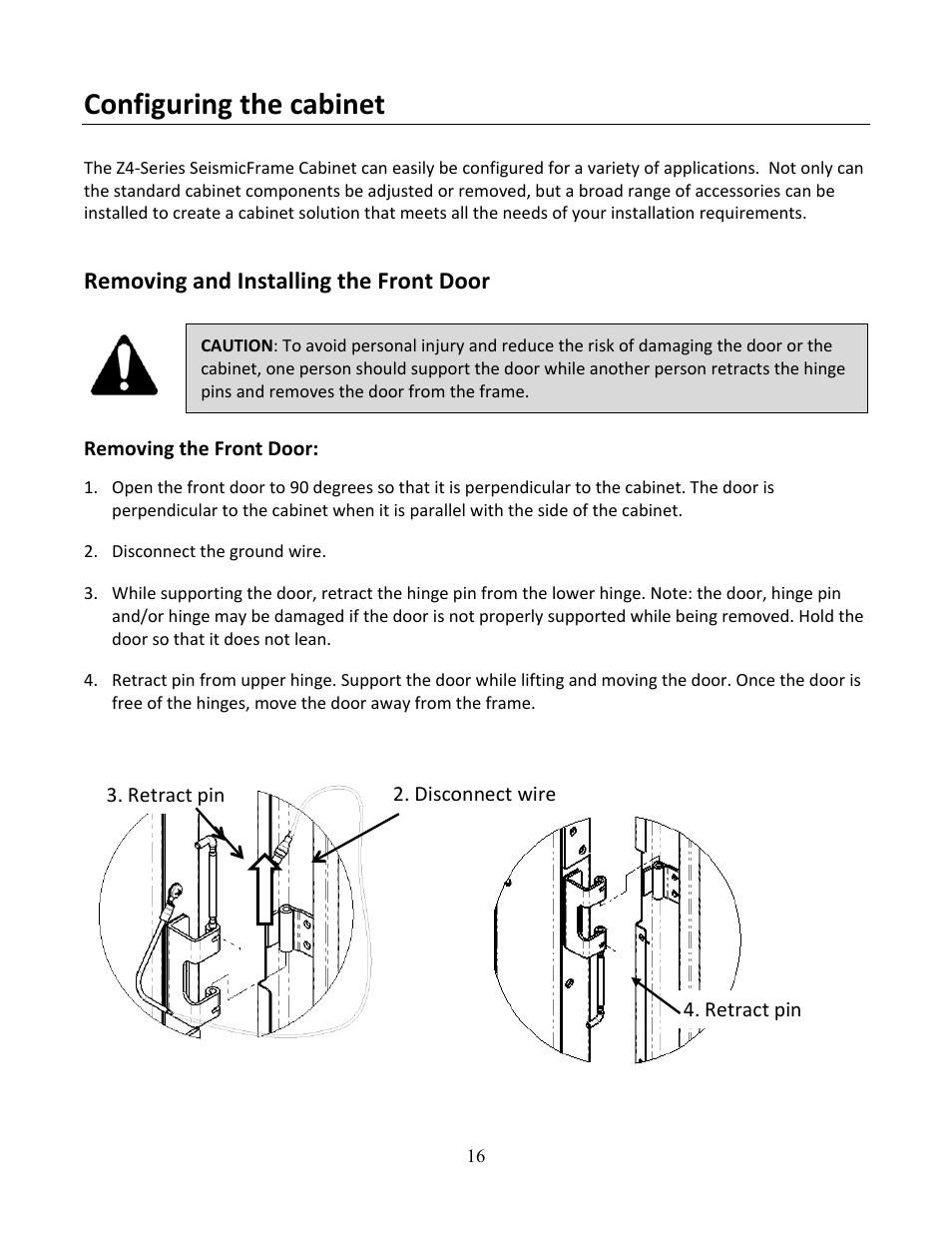 Configuring the cabinet, Removing and installing the front door | Chatsworth Products Z4-Series SeismicFrame® Cabinet System User Manual | Page 16 / 30