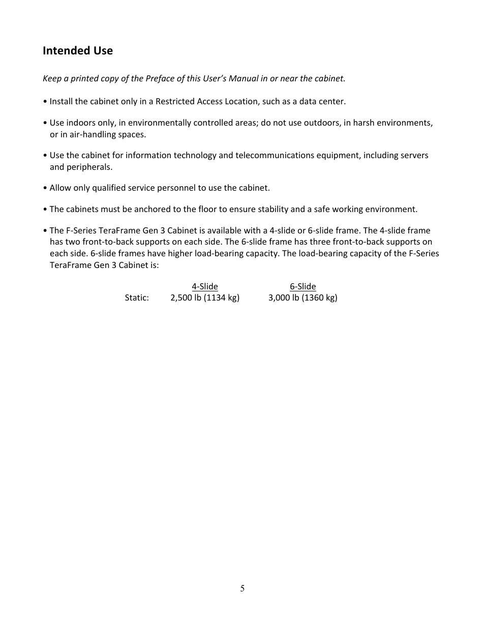 Intended use | Chatsworth Products F-Series TeraFrame® Gen 3 Cabinet System User Manual | Page 5 / 32