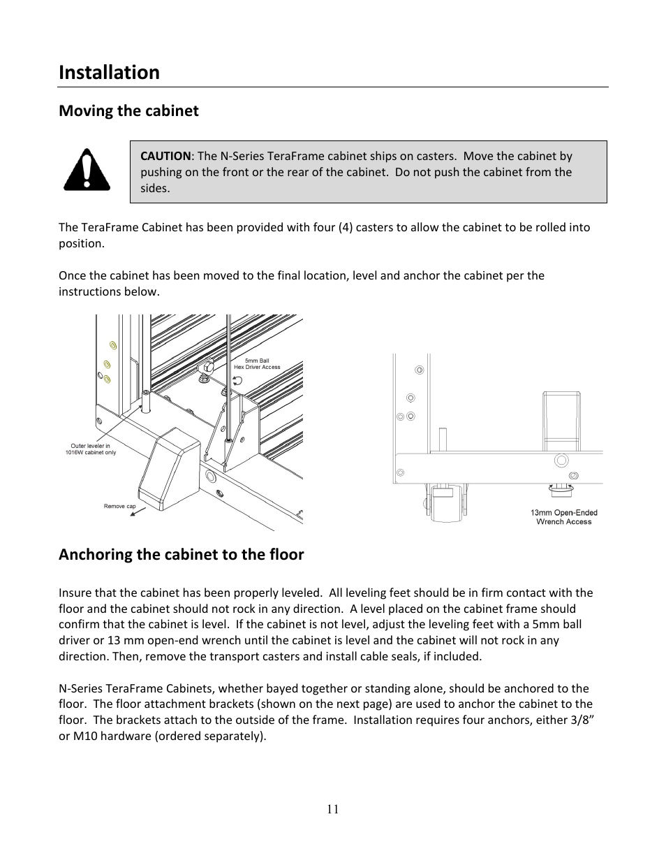 Installation, Moving the cabinet, Anchoring the cabinet to the floor | Chatsworth Products N-Series TeraFrame® Gen 3 Network Cabinet User Manual | Page 11 / 27
