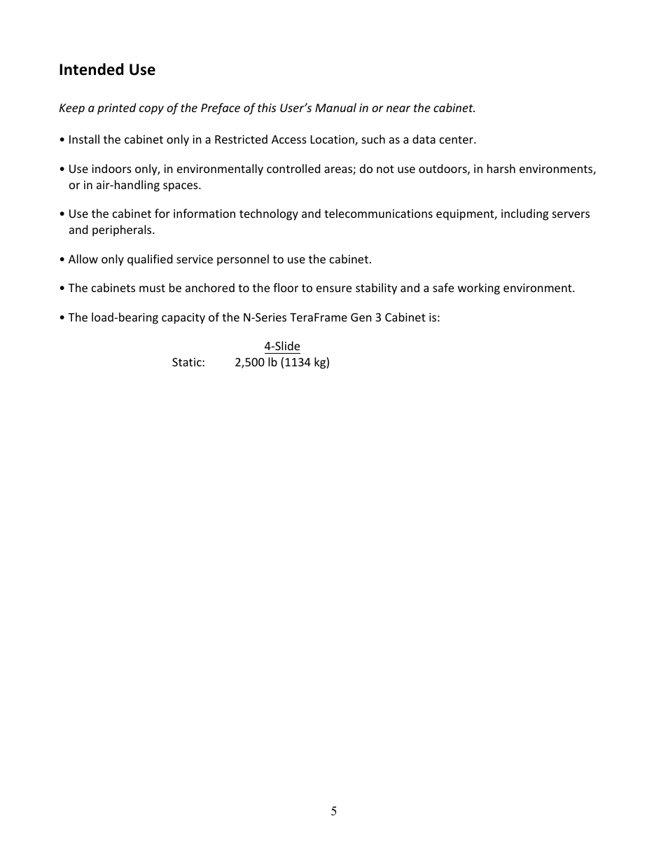 Intended use | Chatsworth Products N-Series TeraFrame® Gen 3 Network Cabinet User Manual | Page 5 / 27