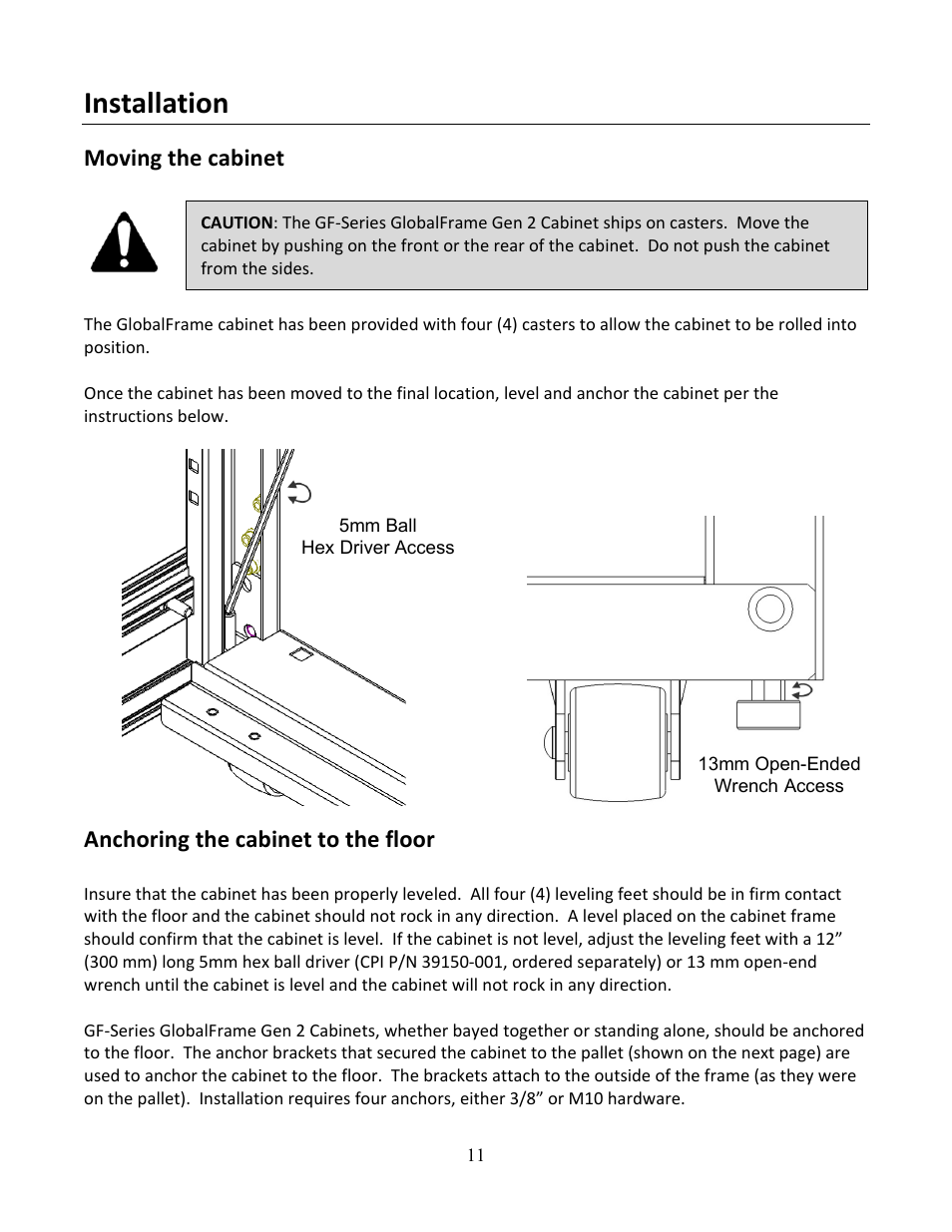 Installation, Moving the cabinet, Anchoring the cabinet to the floor | Chatsworth Products GF-Series GlobalFrame® Gen 2 Cabinet User Manual | Page 11 / 30