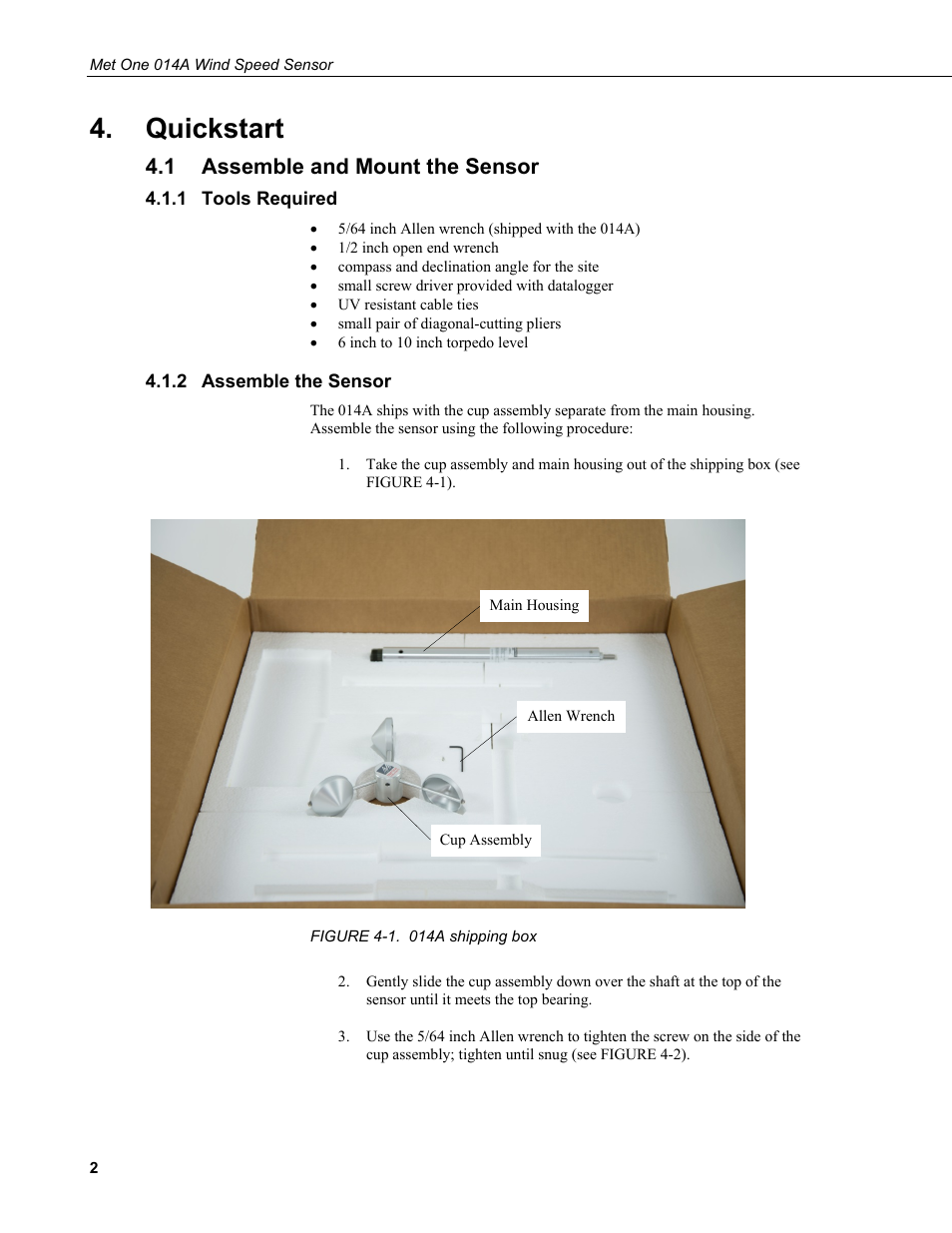 Quickstart, 1 assemble and mount the sensor, 1 tools required | 2 assemble the sensor, Assemble and mount the sensor, Tools required, Assemble the sensor, 1. 014a shipping box | Campbell Scientific 014A Met One Wind Speed Sensor User Manual | Page 10 / 36