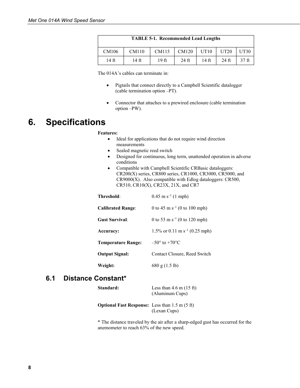 Specifications, 1 distance constant, Distance constant | 1. recommended lead lengths | Campbell Scientific 014A Met One Wind Speed Sensor User Manual | Page 16 / 36
