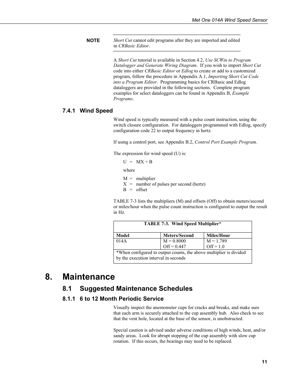 1 wind speed, Maintenance, 1 suggested maintenance schedules | 1 6 to 12 month periodic service, Wind speed, Suggested maintenance schedules, 6 to 12 month periodic service, 3. wind speed multiplier | Campbell Scientific 014A Met One Wind Speed Sensor User Manual | Page 19 / 36