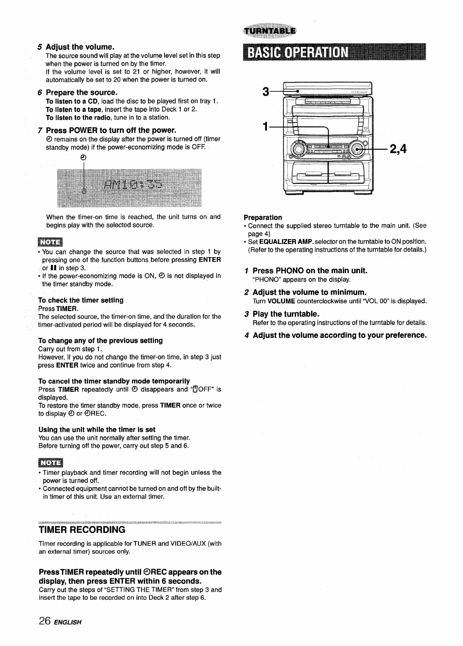 5 adjust the volume, 6 prepare the source, 7 press power to turn off the power | Basic operation, To check the timer setting press timer, To change any of the previous setting, To cancel the timer standby mode temporarily, Using the unit while the timer is set, Preparation, 1 press phono on the main unit | Aiwa Z-L70 User Manual | Page 26 / 88
