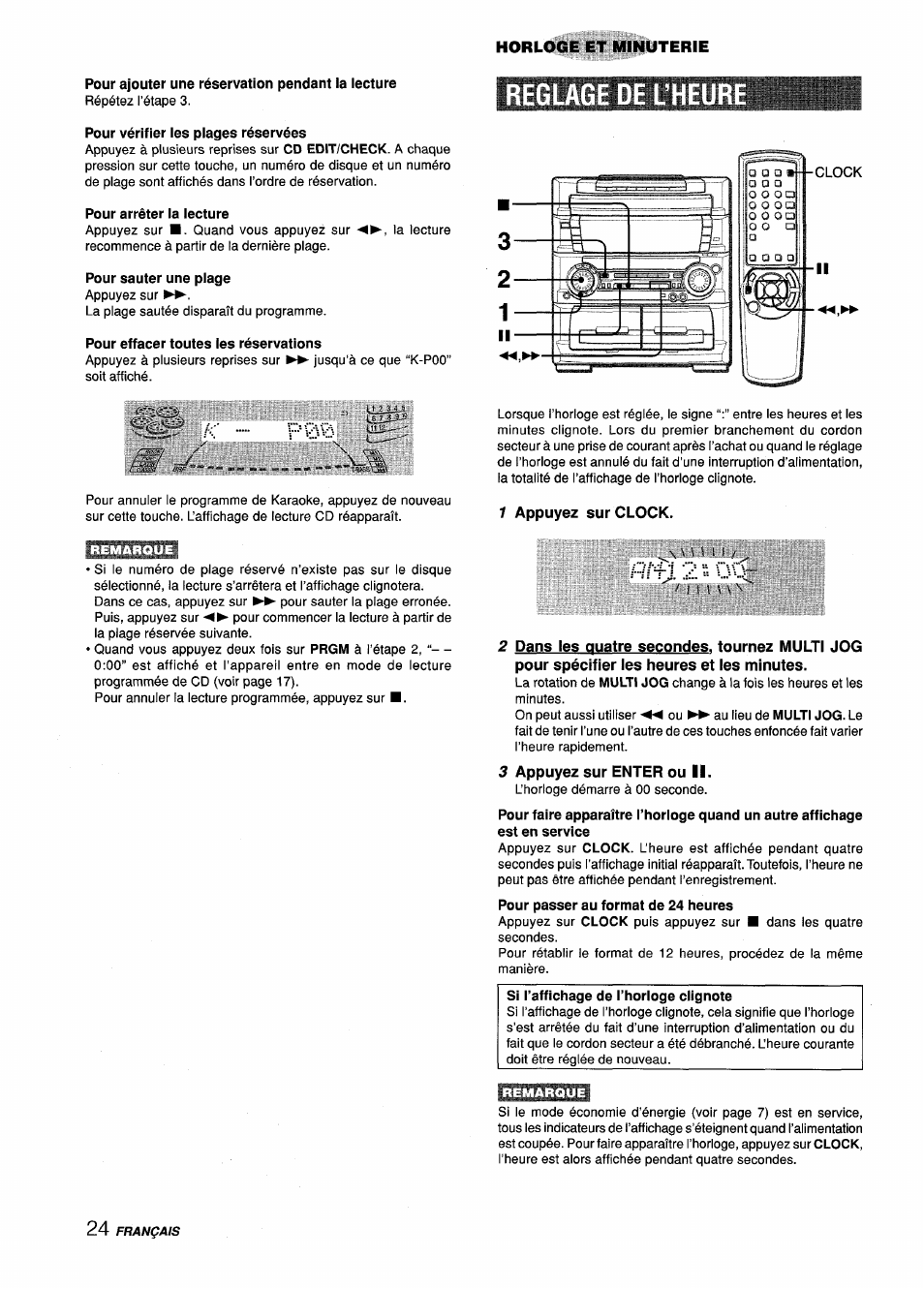 Pour ajouter une réservation pendant la lecture, Pour vérifier les plages réservées, Pour arrêter la lecture | Pour sauter une plage, Pour effacer toutes les réservations, Reglage de l'heur, 1 appuyez sur clock, 3 appuyez sur enter ou ii, Si l’affichage de l’horloge clignote | Aiwa Z-L70 User Manual | Page 80 / 88
