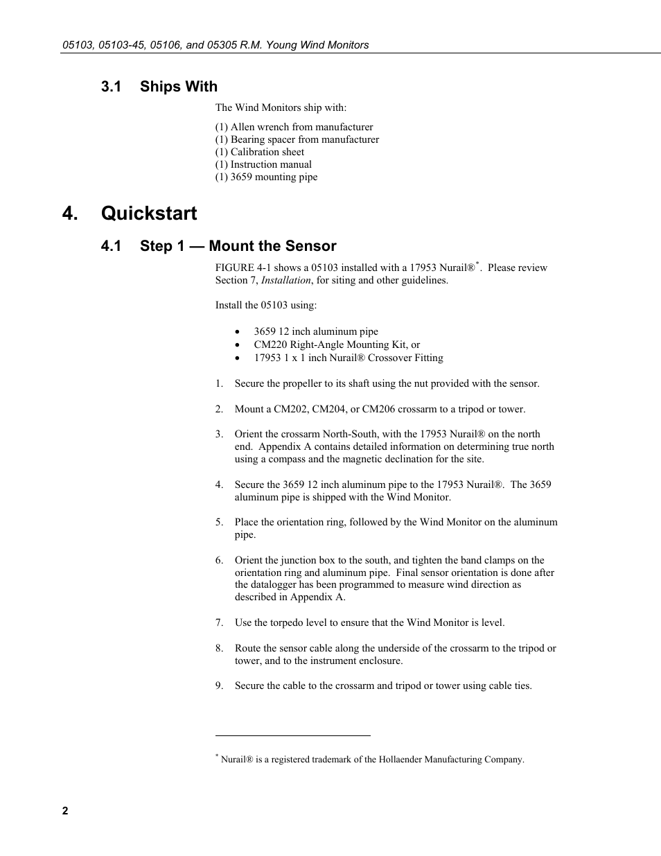 1 ships with, Quickstart, 1 step 1 — mount the sensor | Ships with, Step 1 — mount the sensor | Campbell Scientific 05103, 05103-45, 05106, and 05305 R. M. Young Wind Monitors User Manual | Page 8 / 30