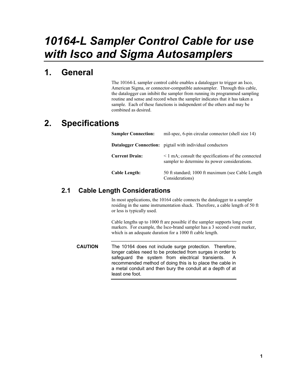 General, Specifications, 1 cable length considerations | Cable length considerations | Campbell Scientific 10164-L Water Sampler Control Cable for use with Isco and Sigma Autosamplers User Manual | Page 7 / 18