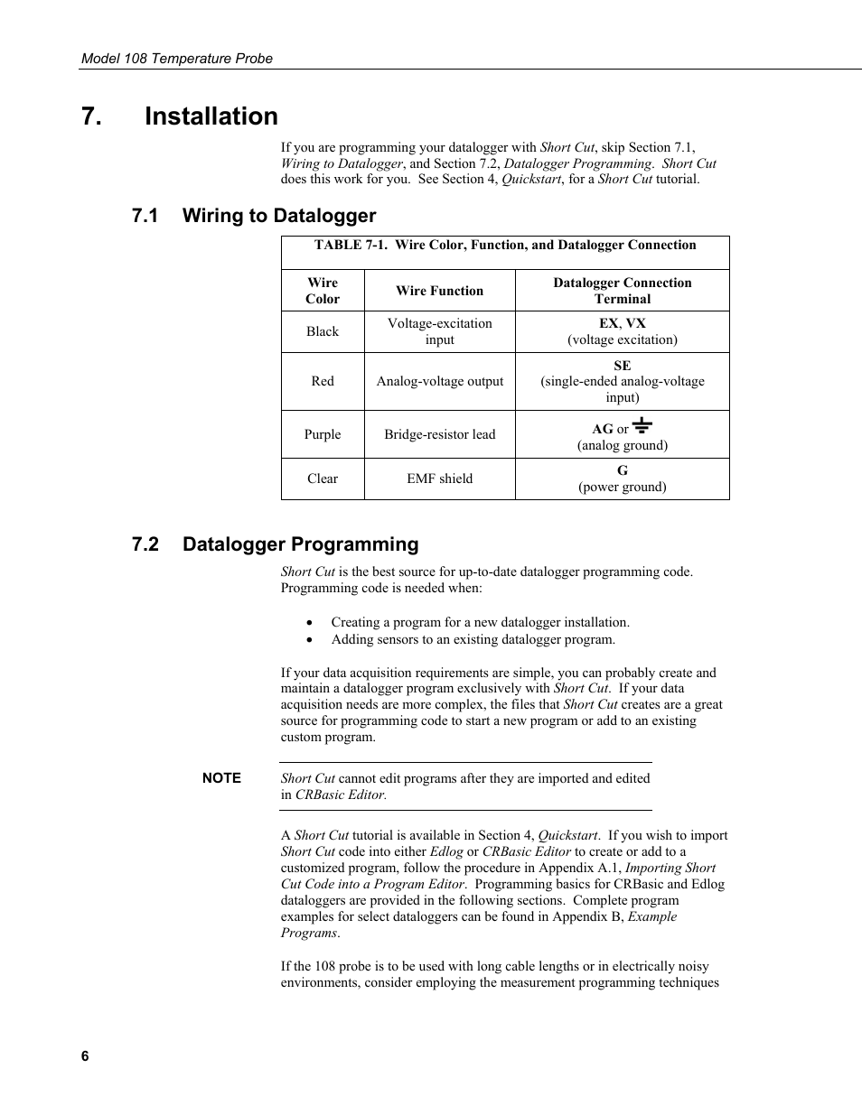 Installation, 1 wiring to datalogger, 2 datalogger programming | Wiring to datalogger, Datalogger programming, 1. wire color, function, and datalogger connection | Campbell Scientific 108-L Temperature Probe User Manual | Page 12 / 30