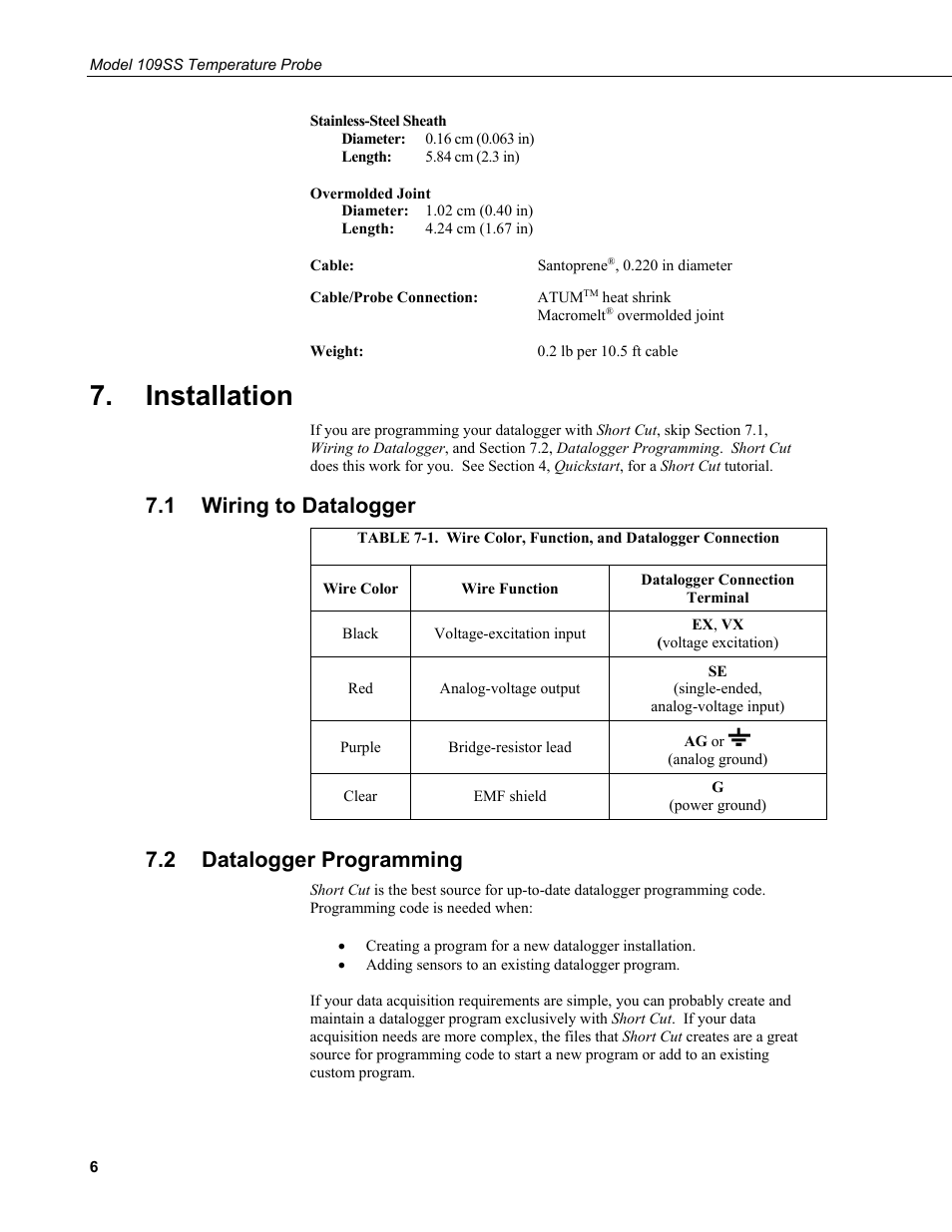 Installation, 1 wiring to datalogger, 2 datalogger programming | Wiring to datalogger, Datalogger programming, 1. wire color, function, and datalogger connection | Campbell Scientific 109SS Temperature Probe User Manual | Page 12 / 32