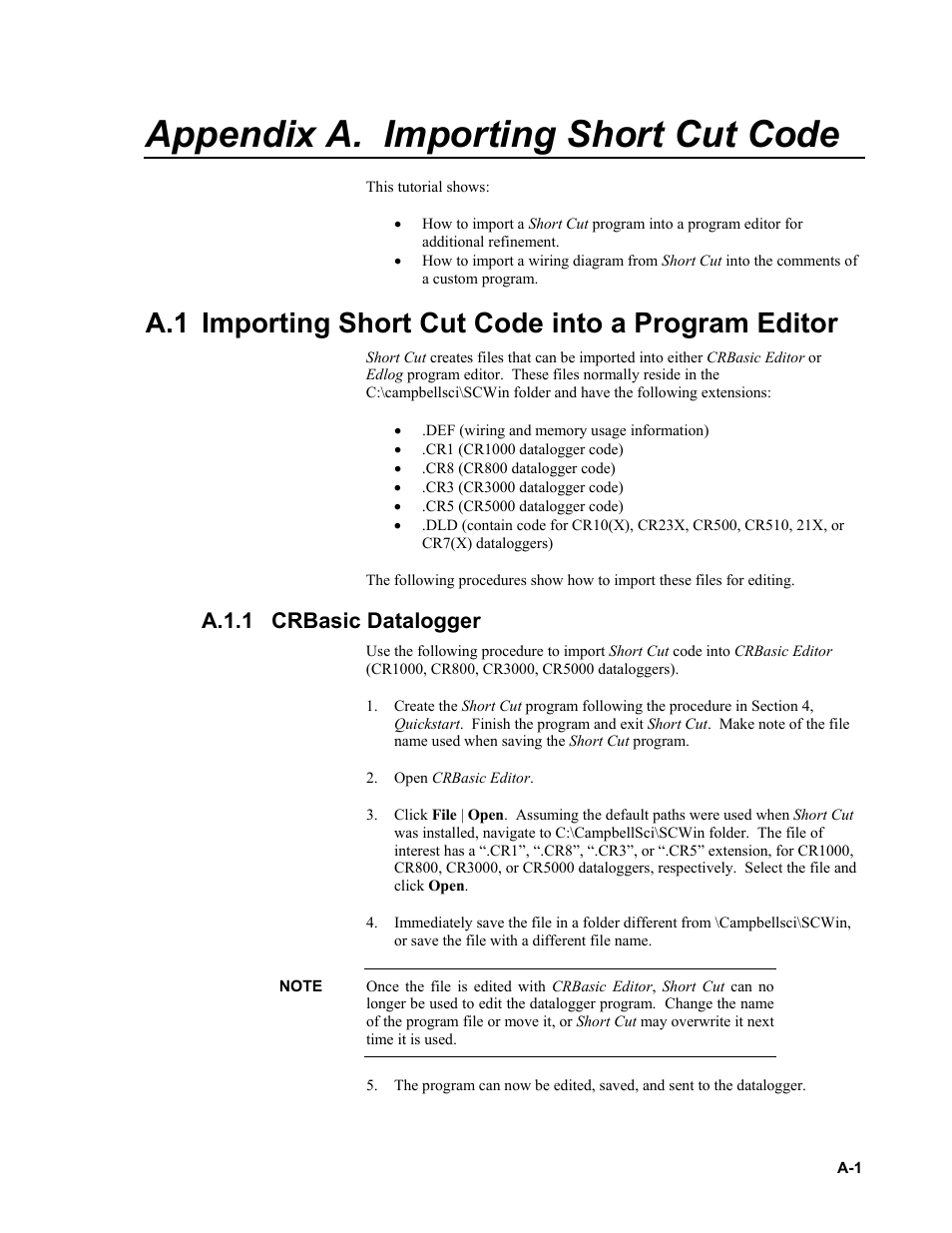 Appendix a. importing short cut code, A.1 importing short cut code into a program editor, A.1.1 crbasic datalogger | A.1.1, N appendix a.1, importing short, Cut code into a program editor | Campbell Scientific 109SS Temperature Probe User Manual | Page 21 / 32