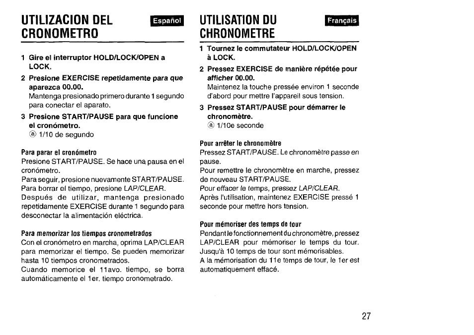 Utilizacion del cronometro, Para parar el cronómetro, Para memorizar los tiempos cronometrados | Utilisation du chronometre, Pour arrêter le chronomètre, Pour mémoriser des temps de tour | Aiwa HS-SP570 User Manual | Page 27 / 40