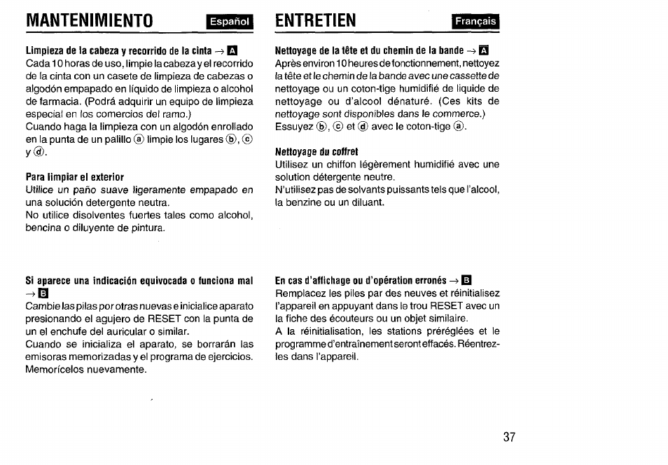 Mantenimiento, Entretien, Limpieza de la cabeza y recorrido de la cinta ^ el | Para limpiar el exterior, Nettoyage de la tête et du chemin de la bande -> o, Nettoyage du coffret, En cas d’affichage ou d’opération erronés ^ 0 | Aiwa HS-SP570 User Manual | Page 37 / 40