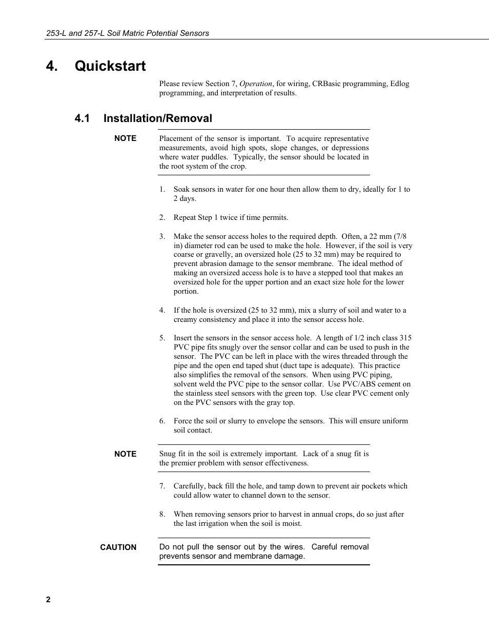 Quickstart, 1 installation/removal, Installation/removal | Campbell Scientific 253-L and 257-L (Watermark 200) Soil Matric Potential Sensors User Manual | Page 8 / 36