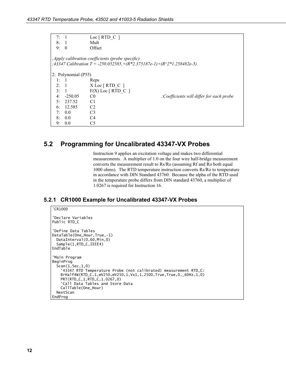 2 programming for uncalibrated 43347-vx probes, 1 cr1000 example for uncalibrated 43347-vx probes, Programming for uncalibrated 43347-vx probes | Cr1000 example for uncalibrated 43347-vx probes, Erature probes (section 5.2 | Campbell Scientific 43347 RTD Temperature Probe and 43502 Aspirated Radiation Shield User Manual | Page 18 / 40