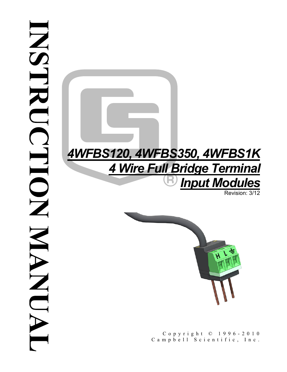 Campbell Scientific 4WFBS120, 4WFBS350, 4WFBS1K 4 Wire Full Bridge Terminal Input Modules User Manual | 46 pages