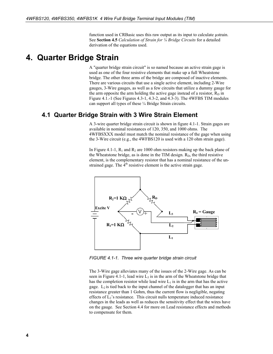 Quarter bridge strain, 1 quarter bridge strain with 3 wire strain element | Campbell Scientific 4WFBS120, 4WFBS350, 4WFBS1K 4 Wire Full Bridge Terminal Input Modules User Manual | Page 10 / 46