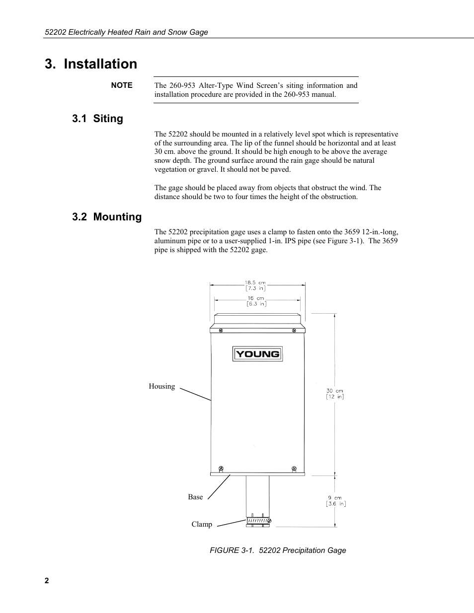 Installation, 1 siting, 2 mounting | Campbell Scientific 52202 Electrically Heated Rain and Snow Gage User Manual | Page 6 / 16