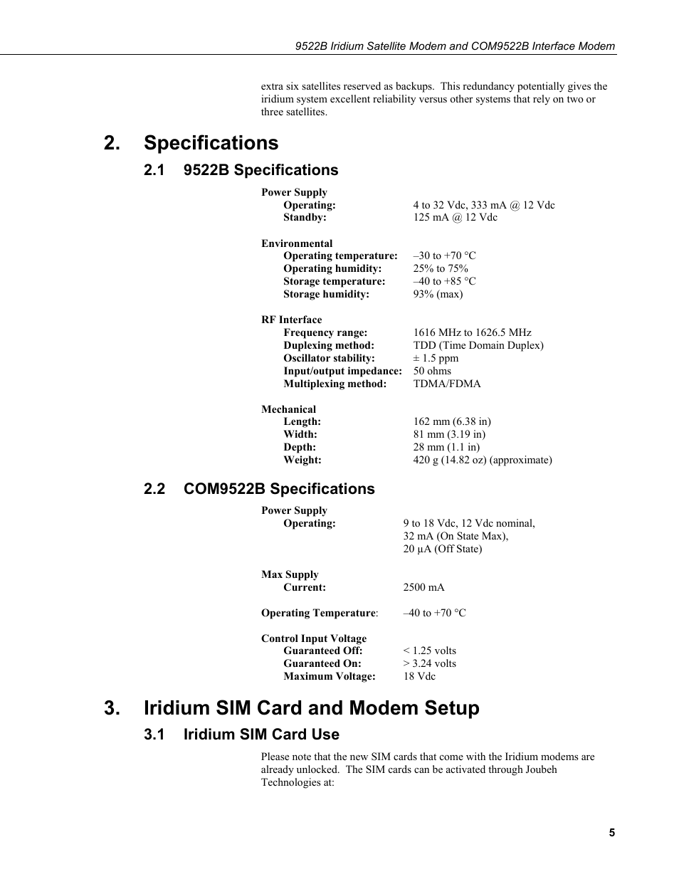 Specifications, 1 9522b specifications, 2 com9522b specifications | Iridium sim card and modem setup, 1 iridium sim card use, 9522b specifications, Com9522b specifications, Iridium sim card use | Campbell Scientific 9522B Iridium Satellite Modem and COM9522B Interface Modem User Manual | Page 13 / 46