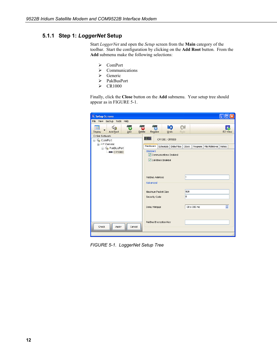 1 step 1: loggernet setup, Step 1: loggernet setup, 1. loggernet setup tree | Campbell Scientific 9522B Iridium Satellite Modem and COM9522B Interface Modem User Manual | Page 20 / 46