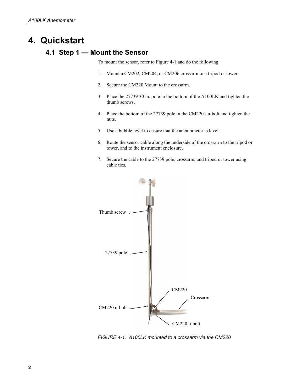 Quickstart, 1 step 1 — mount the sensor | Campbell Scientific A100LK Anemometer User Manual | Page 8 / 18
