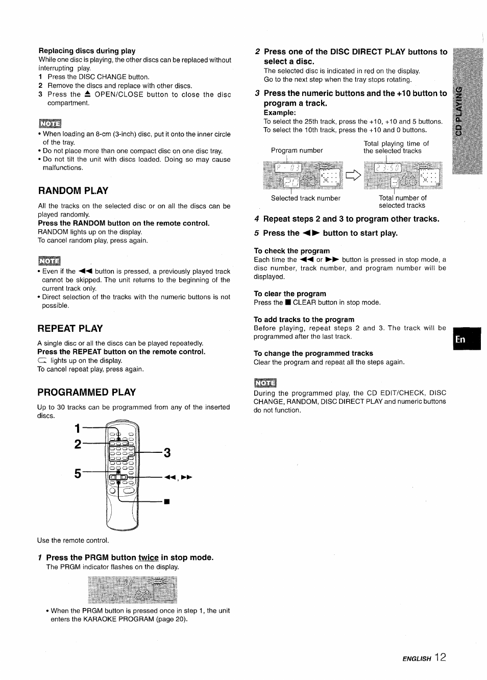 Replacing discs during play, Random play, Repeat play | 4 repeat steps 2 and 3 to program other tracks, 5 press the button to start play, To check the program, To clear the program, To add tracks to the program, To change the programmed tracks, Programmed play | Aiwa NSX-AV800 User Manual | Page 13 / 80