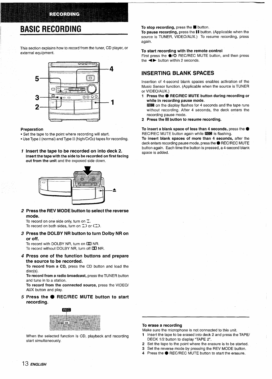 Preparation, To start recording with the remote control, Inserting blank spaces | 2 press the ii button to resume recording, To erase a recording, Basic recording | Aiwa NSX-AV800 User Manual | Page 14 / 80