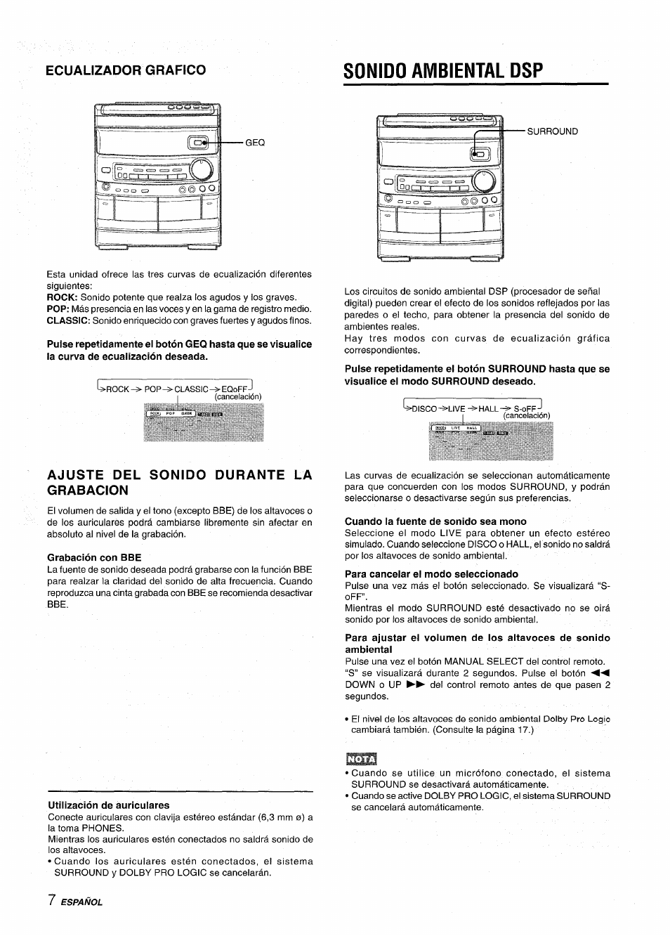 Sonido ambiental dsp, Ajuste del sonido durante la grabacion, Grabación con bbe | Cuando la fuente de sonido sea mono, Para cancelar el modo seleccionado, Utilización de auriculares, Ecualizador grafico | Aiwa NSX-AV800 User Manual | Page 34 / 80