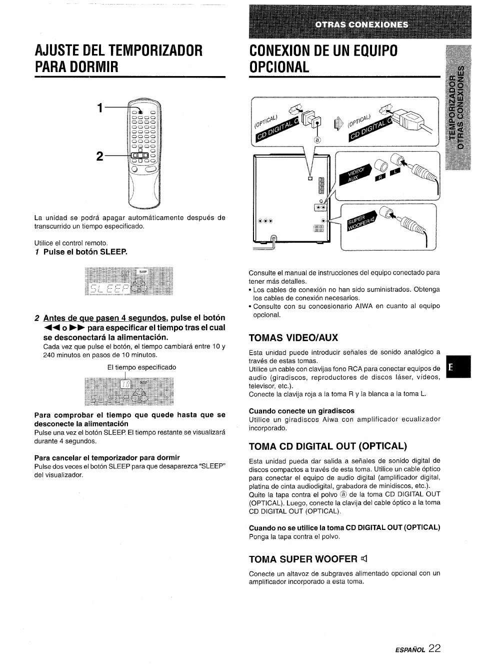 Ajuste del temporizador para dormir, 1 pulse el botón sleep, Conexion de un equipo opcional | Para cancelar el temporizador para dormir, Tomas video/aux, Toma cd digital out (optical), Toma super woofer, Vl l | Aiwa NSX-AV800 User Manual | Page 49 / 80