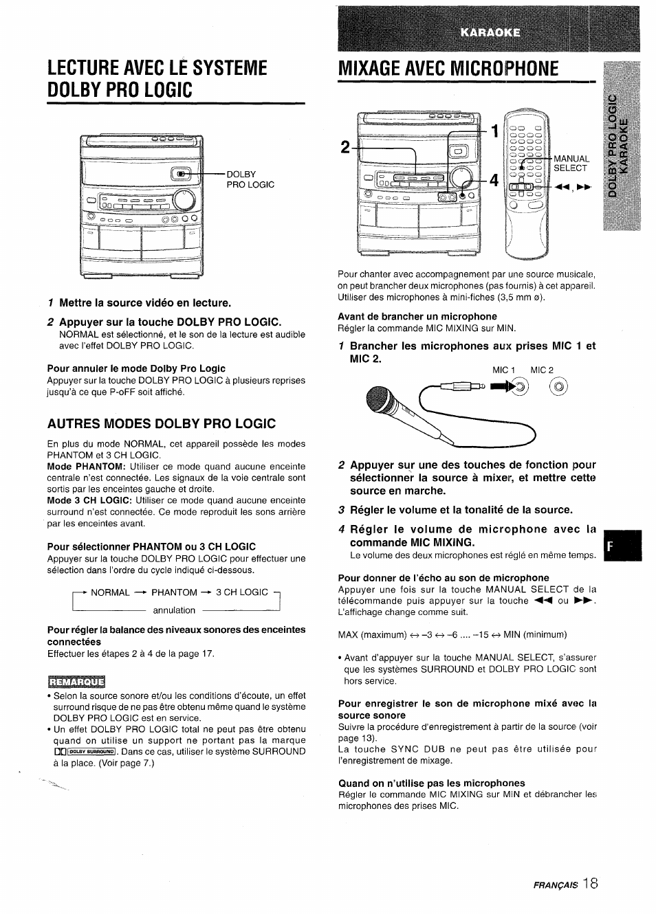 Lecture avec le systeme dolby pro logic, Pour annuler le mode dolby pro logic, Autres modes dolby pro logic | Pour sélectionner phantom ou 3 ch logic, Mixage avec microphone, Avant de brancher un microphone, Pour donner de l’écho au son de microphone, Quand on n’utilise pas les microphones | Aiwa NSX-AV800 User Manual | Page 71 / 80