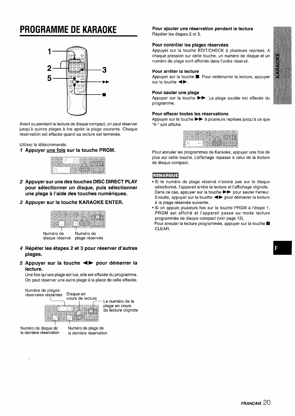 Programme de karaoke, Pour ajouter une réservation pendant la lecture, 1 appuyer une fois sur la touche prgm | Pour contrôler les plages réservées, Pour arrêter la lecture, Pour sauter une plage, Pour effacer toutes les réservations, 3 appuyer sur la touche karaoke enter, 5 appuyer sur la touche pour démarrer la lecture | Aiwa NSX-AV800 User Manual | Page 73 / 80